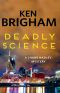 [Shane Hadley Mystery 01] • Deadly Science